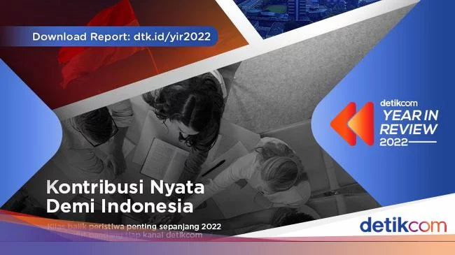 Melihat Kembali Peristiwa Penting Sepanjang 2022, Unduh di Sini!