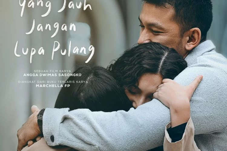 Simak Sinopsis Film Jalan yang Jauh Jangan Lupa Pulang, Tayang 2 Februari 2023 di Bioskop Kesayangan Anda