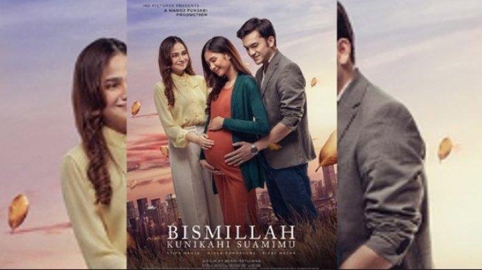 Sinopsis Film Bismillah, Kunikahi Suamimu, Lengkap dengan Trailer dan Daftar Pemainnya