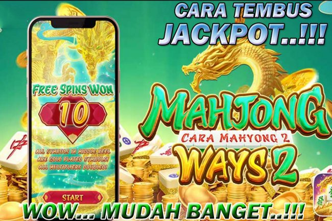 Cara Tembus Jackpot Slot Mahjong Ways 2 Terbaru, Ternyata Mudah Banget!