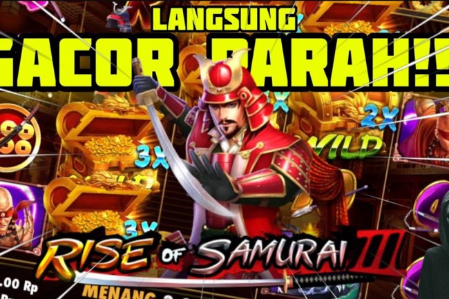 4 Trik Mudah Banjir Wild Pada Slot Rise Of Samurai 3 Yang Wajib Pemula Ketahui!