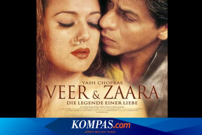 Sinopsis Veer-Zaara, Kisah Cinta yang Terhalang Restu Orang Tua