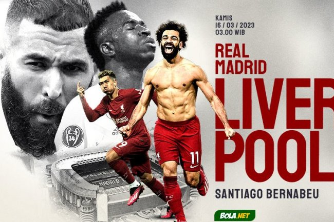 Prediksi Real Madrid vs Liverpool 16 Maret 2023