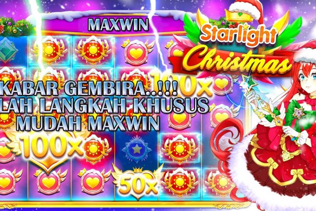 Kabar Gembira! Beginilah Langkah Khusus Mudah Maxwin Slot Starlight Christmas Yang Dijamin Memuaskan!