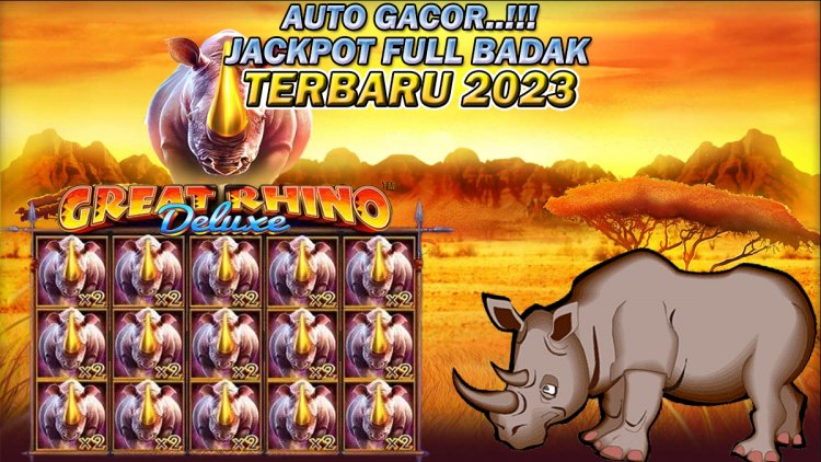 Trik Jackpot Full Badak Terbaru 2023 Slot Great Rhino Deluxe, Auto Gacor!