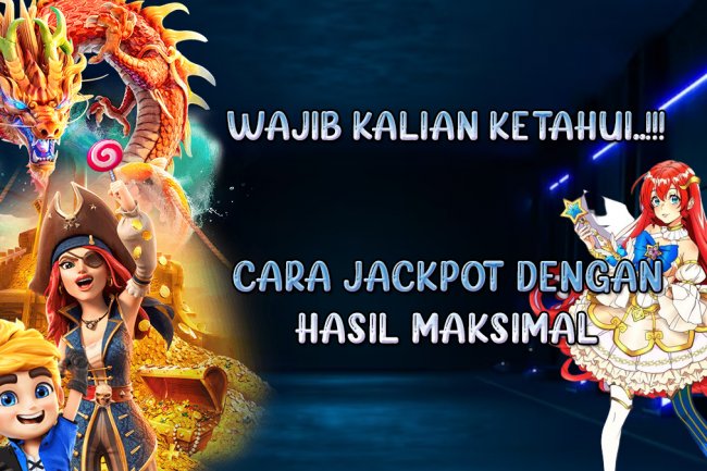 Kalian Wajib Tahu 3 Cara Mudah Jackpot Slot Online Agar Mendapatkan Hasil Yang Maksimal