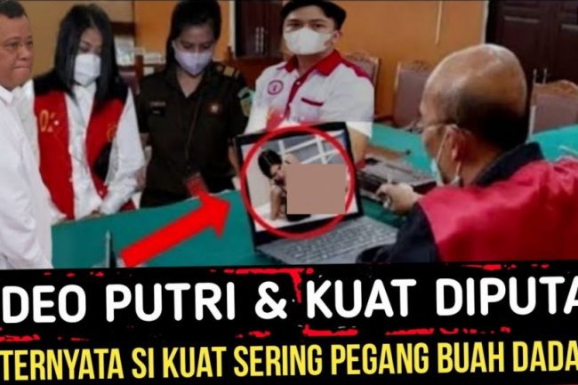 CEK FAKTA: Video Wik Wik Putri Candrawathi dan Kuat Ma'ruf Diputar, Ada Adegan Panas Pegang Buah Dada