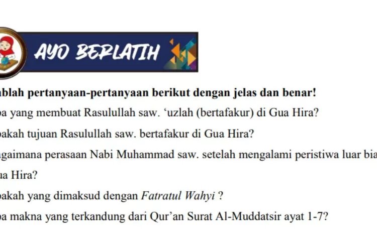 Kunci Jawaban Sejarah Kebudayaan Islam Kelas 3 Halaman 85 SKI Semester 2 Peristiwa Kerasulan Nabi Muhammad Saw