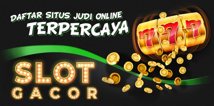 Mengenal Lebih Dekat Slot Online: Cara Bermain dan Keuntungannya