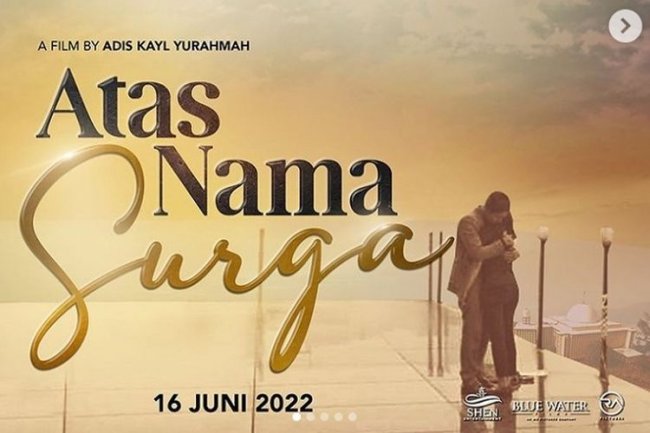 Sinopsis Film Atas Nama Surga Dapat Disaksikan Kembali Lewat MAXstream TV: Cinta Segitiga Karena Mantan