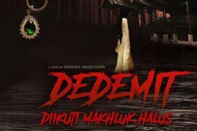 Sinopsis Film Dedemit Diikuti Makhluk Halus, Pencarian Rumah peninggalan Sang Ayah