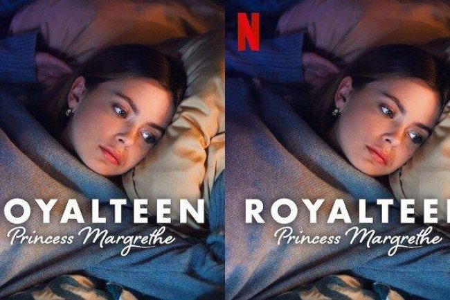 Film Original Netflix Royalteen: Princess Margrethe Tayang Hari Ini, Berikut Sinopsisnya!