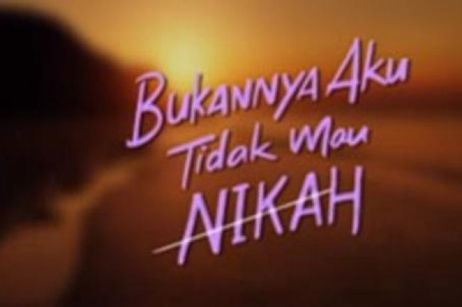 Sinopsis Film Bukannya Aku Tidak Mau Menikah, Kisah Keraguan dalam Menghadapi Pernikahan