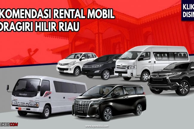 Sewa Mobil Indragiri Hilir Murah serta Aman