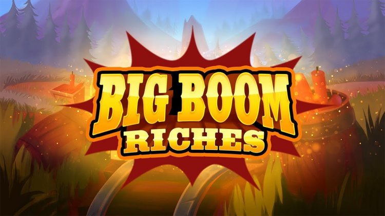 Game Big Boom Riches Terbaik 2023 Serta Dapatkan Jackpotnya