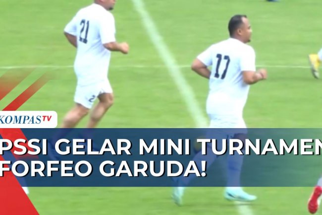 Turut Hadirkan 5 Legenda Sepak Bola Internasional, PSSI Gelar Mini Turnamen Forfeo Garuda!