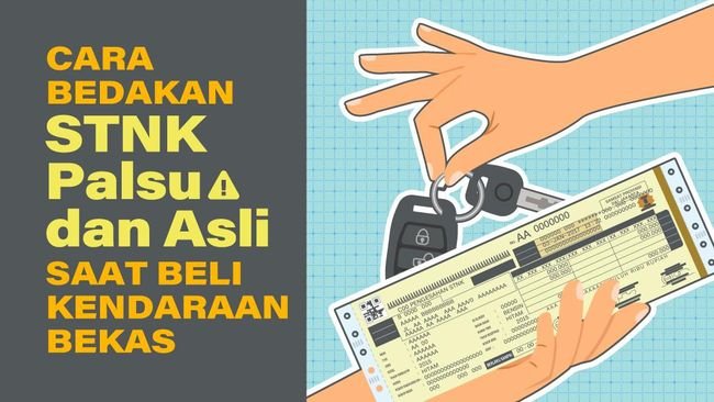 INFOGRAFIS: Cara Bedakan STNK Palsu dan Asli Saat Beli Kendaraan Bekas