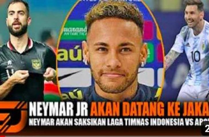 CEK FAKTA: Demi Lionel Messi, Neymar akan Datang ke Jakarta Saksikan Laga Timnas Indonesia vs Argentina