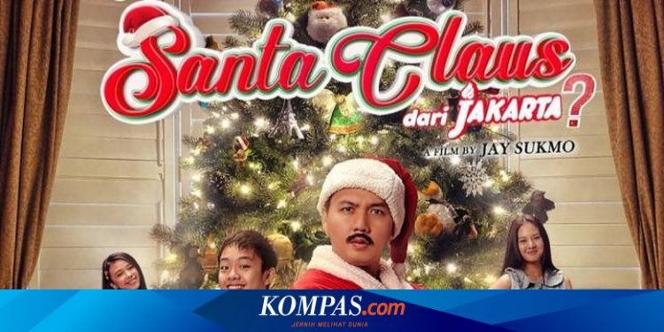 Sinopsis KNK: Santa Claus dari Jakarta, Film Bertema Keluarga