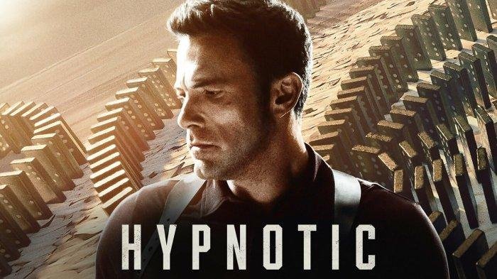 TAYANG di Bioskop! Ini Sinopsis Film Hypnotic yang Dibintangi Ben Affleck, Trending di Youtube