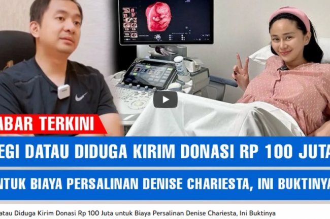 Regi Datau Diduga Kirim Rp100 Juta untuk Persalinan Baby DC Anak Denise Chariesta, Benarkah?