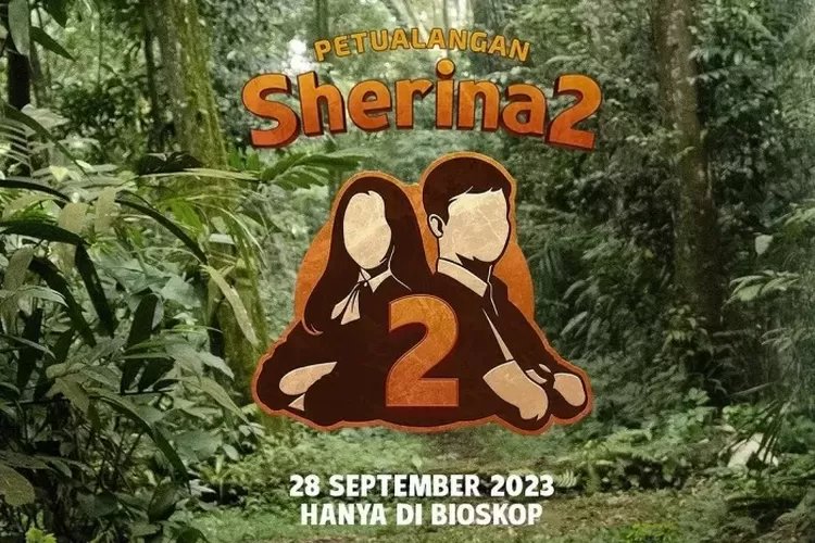 Film Petualangan Sherina 2 Kembali Setelah 23 Tahun, Simak Sinopsis dan Jadwal Tayang di Bioskop