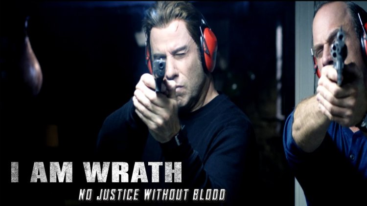 Sinopsis Film I Am Wrath, Aksi John Travolta Lakukan Pembalasan Brutal Atas Kematian Istrinya