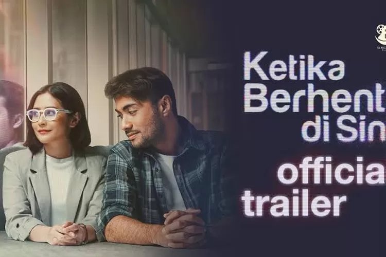 Sedang Tayang di Bioskop Cianjur, Ini Sinopsis Film Ketika Berhenti di Sini