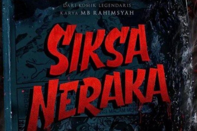 Terjawab Film Siksa Neraka 2023 Kapan Rilis? 10 Fakta Unik, Bocoran Kapan Tayang, Pemain, Sinopsis