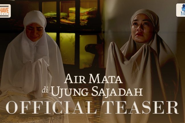 Sinopsis Film Air Mata di Ujung Sajadah: Kisah Aqilla yang Mengetahui Rahasia soal Anaknya