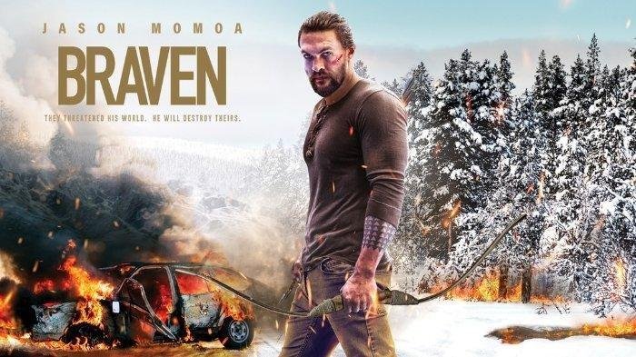 Sinopsis Film Braven, Bioskop Trans TV 23:30 WIB, Aksi Jason Momoa Lindungi Keluarga di Kabin Gunung