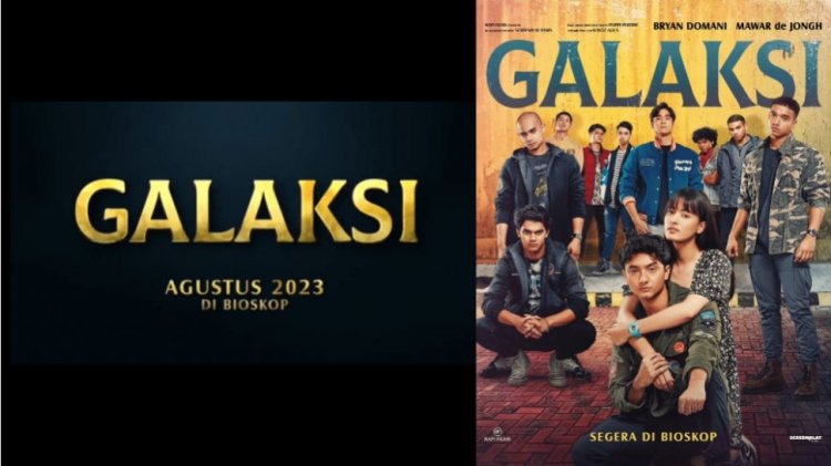 Sinopsis Film Galaksi, Hadirkan Konflik Antaranak Geng Dua Sekolah