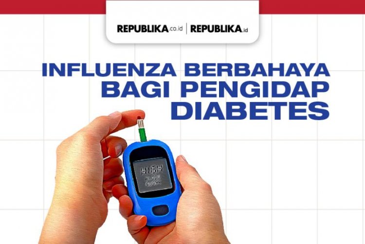 Infografis Influenza Berbahaya Bagi Pengidap Diabetes