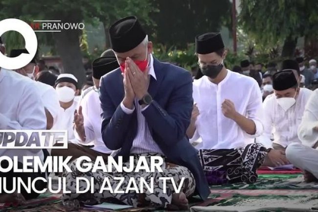 Ragam Komentar soal Ganjar Muncul di Azan TV