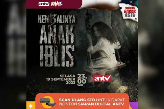 Sinopsis Film Horor Kembalinya Anak Iblis Tayang di ANTV Hari Ini: Misteri Pulau Ayunan