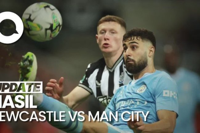 Newcastle Kalahkan Man City, The Citizens Tersingkir dari Carabao Cup