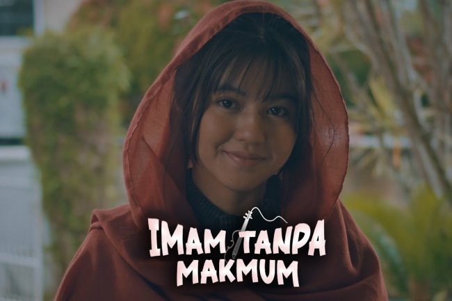 Sinopsis Film Imam Tanpa Makmum:  Kisah Seorang Pria yang Sedang Mencari Makmum untuk Hidupnya