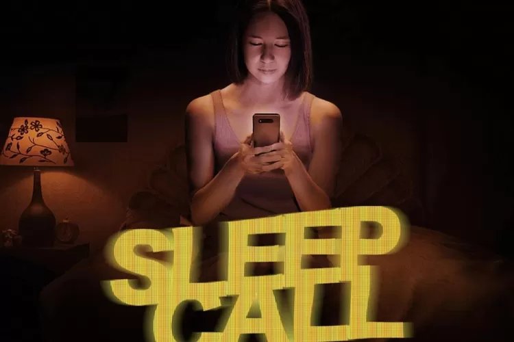 Sinopsis Film Sleep Call, Kisah Dina yang Terjebak Dalam Mimpi Buruk Lantaran Aplikasi Kencan