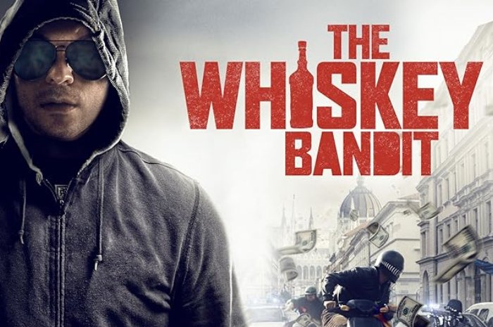 Ini Dia Sinopsis Film The Whiskey Bandit dengan Menghadirkan Kisah Aksi Bernuansa Kriminalitas