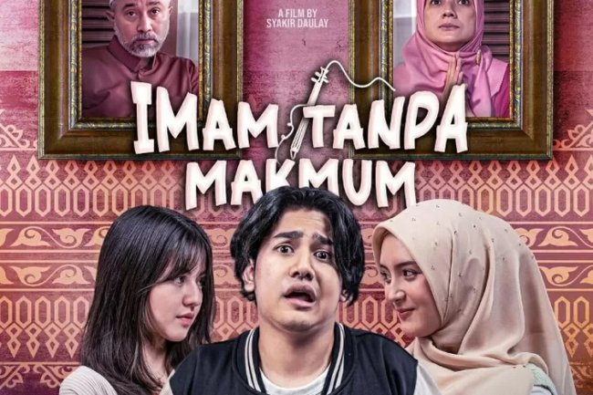 Sinopsis Film Imam Tanpa Makmum yang Disutradarai Syakir Daulay, Ada Humor, Romansa dan Religi