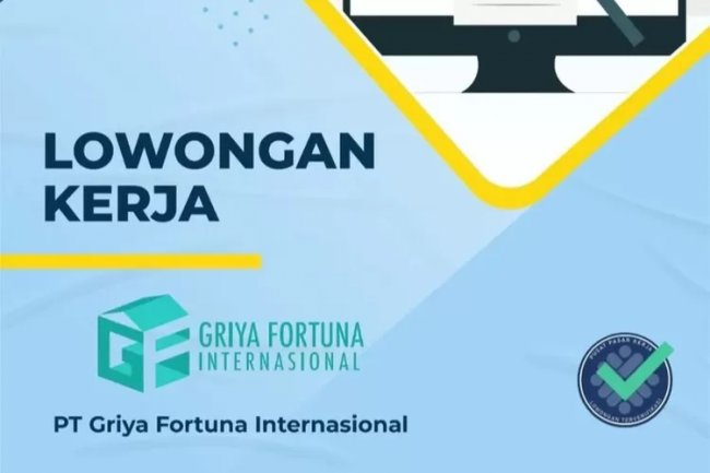 Loker S1 Arsitektur, PT Griya Fortuna Internasional Buka Lowongan Kerja Supervisor Design Interior