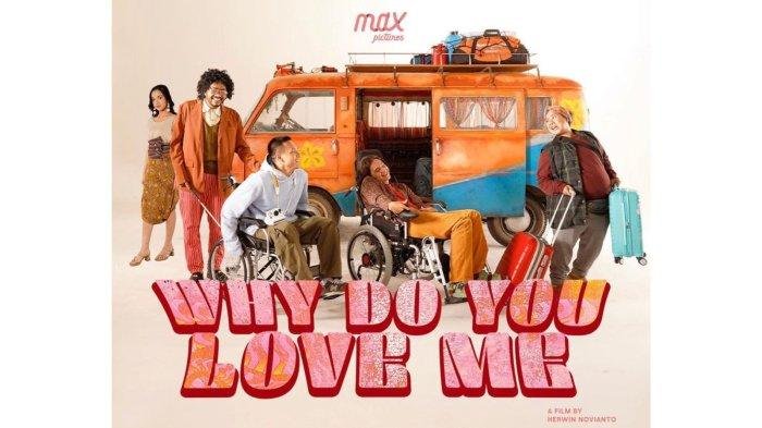 Sinopsis Film Why Do You Love Me Tayang 27 Oktober di Netflix, Aksi Jefri Nichol Mencari Cinta