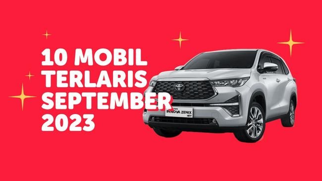 INFOGRAFIS: 10 Mobil Terlaris September 2023