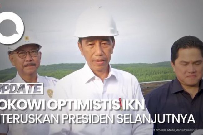 Jokowi Optimistis IKN Lanjut Seusai 2024, Sebut Dukungan 93% Fraksi DPR