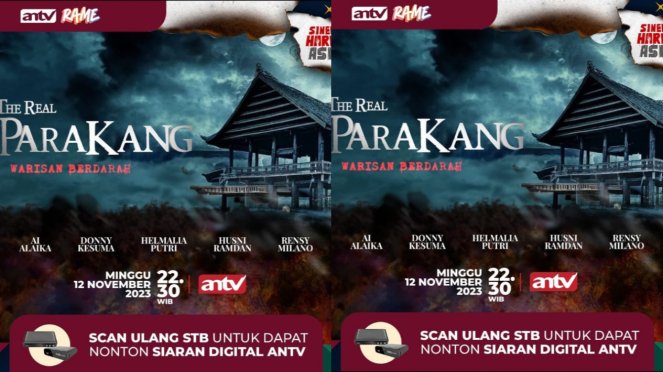 Sinopsis Film The Real Parakang Warisan Berdarah Tayang di ANTV 12 November 2023