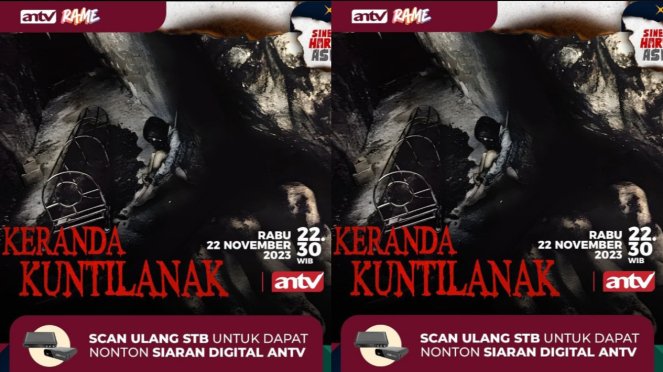 Sinopsis Film Keranda Kuntilanak Tayang di ANTV 22 November 2023