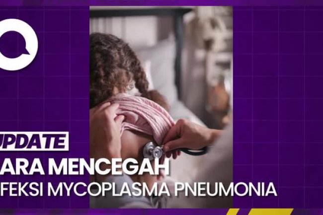 Mycoplasma Pneumonia Masuk Indonesia, Waspada tapi Jangan Panik!