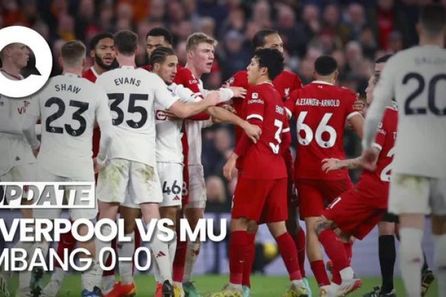 Liverpool Merosot dari Puncak Klasemen Seusai Imbang 0-0 Lawan MU