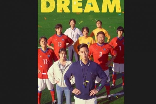 Sinopsis, Link Nonton dan Download Film Dream (2023) : Saat Park Seo Joon Pemarah Jadi Pelatih Sepak Bola