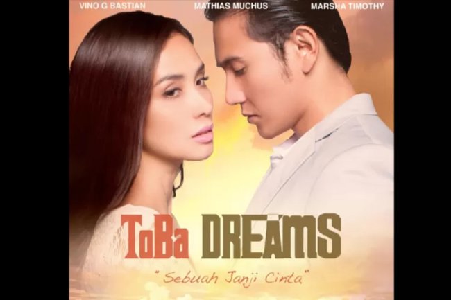 Sinopsis Toba Dreams Movievaganza Trans7, Ketika Putra Pensiunan Tentara Memberontak kepada Sang Ayah